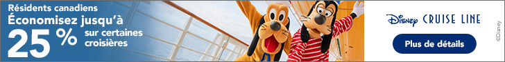 Résidents Canadiens - Économisez jusqu'à 25% sur certaines croisières Disney Cruise Line