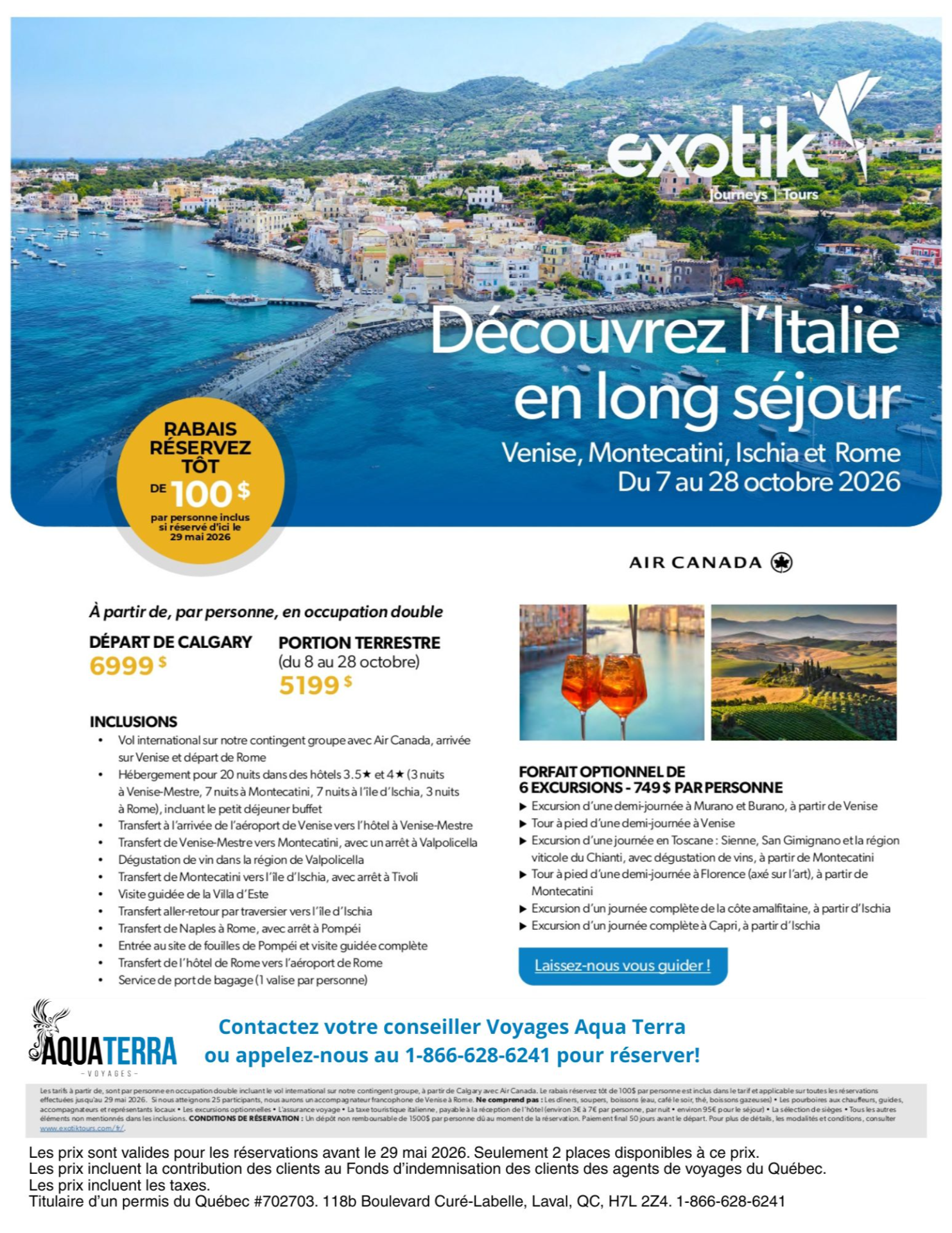 Promotion Exotik Tours Long séjour en Italie Venise Mestre Rome Pompéi Montecatini Ischia Valpolicella avec Voyages Aqua Terra