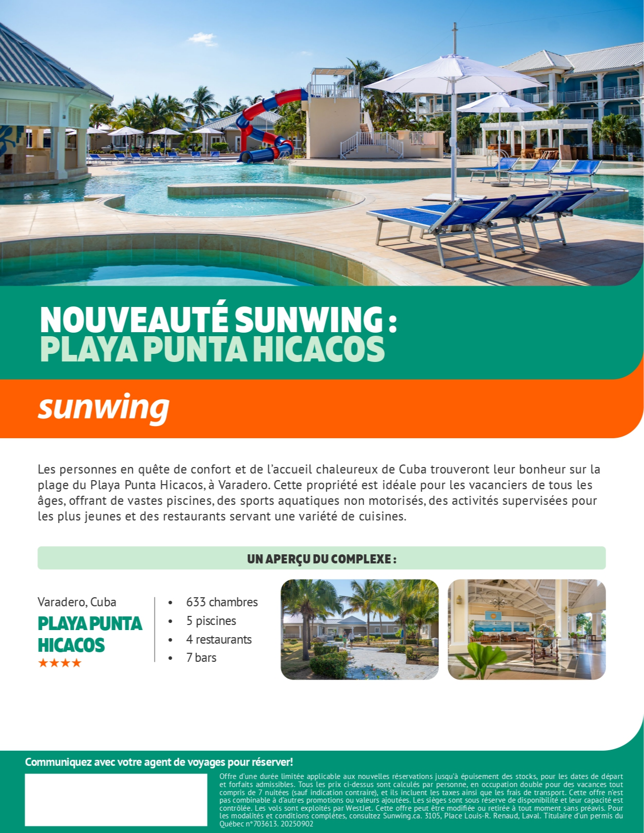 Promotion Vacances Sunwing Nouvel Hôtel : Playa Punta Hicacos avec Voyages Aqua Terra