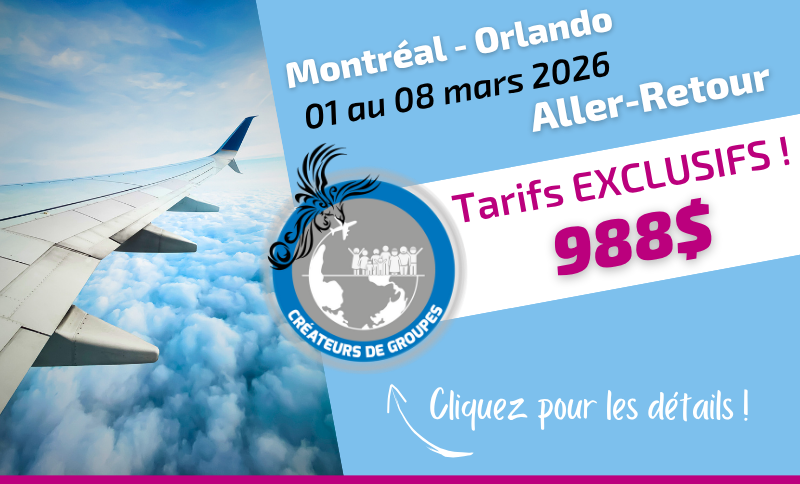 Tarif exclusif Voyages Aqua Terra vol aller-retour Montréal Orlando du 01 au 08 mars 2026 Tarif exclusif Voyages Aqua Terra vol aller-retour Montréal Orlando du 01 au 08 mars 2026